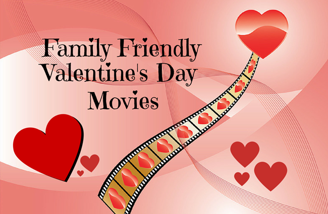 Valentine's Day Movies for Families