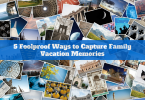 5 Foolproof Ways to Capture Family Vacation Memories