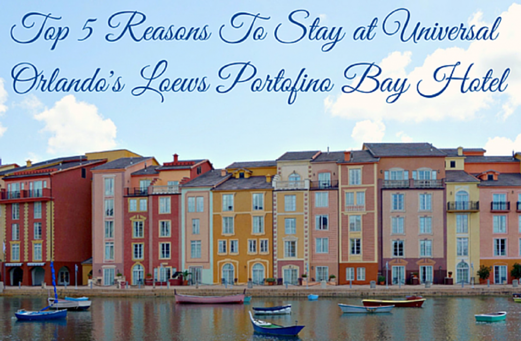 Top reasons to stay at Loews Portofino Bay Hotel