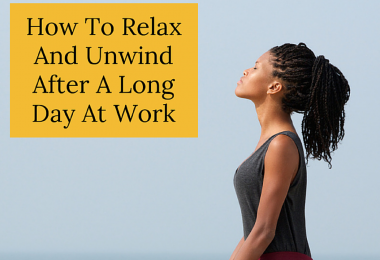 Relax and Unwind After a Long Day at Work