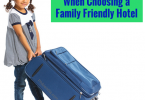 Things to consider when choosing a family friendly hotel