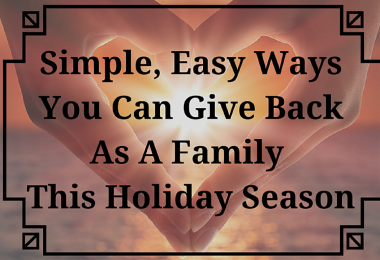 Simple Easy Ways You can Give Back as a Family