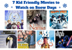 7 Kid Friendly Movies to Watch on Snow Days