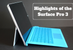 Highlights of the Surface Pro 3