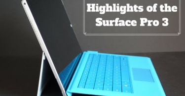 Highlights of the Surface Pro 3
