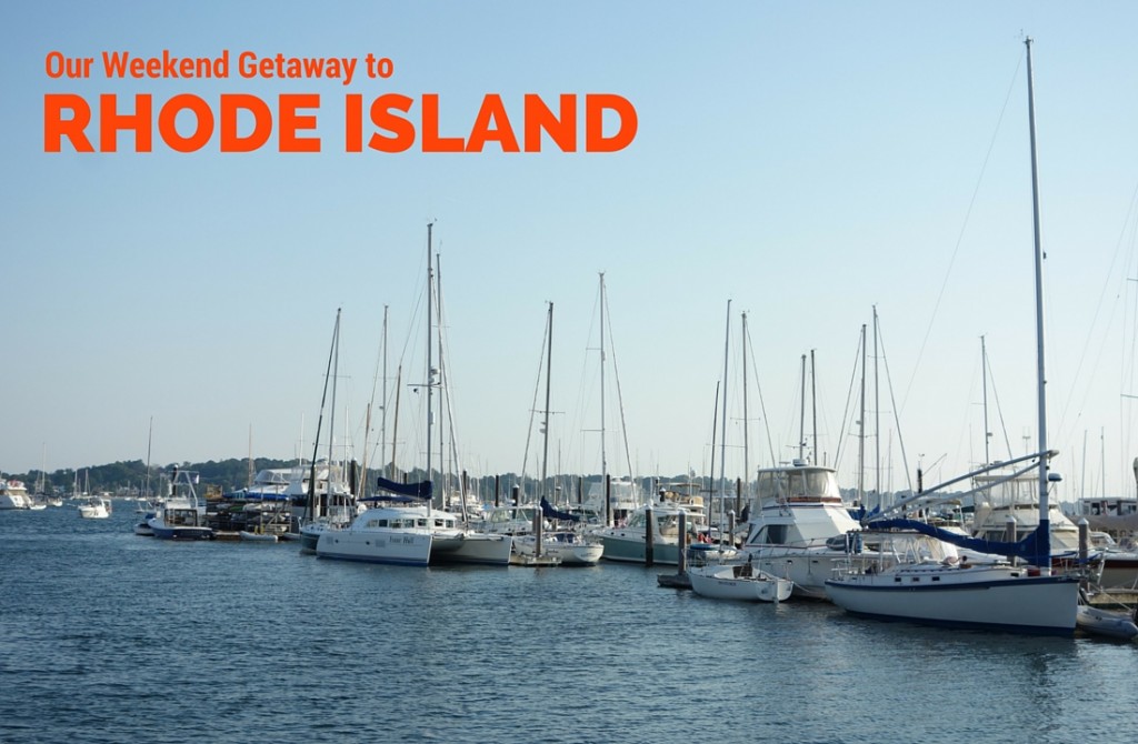 Our Weekend Getaway to Rhode Island