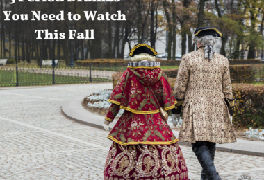 period dramas to watch this fall