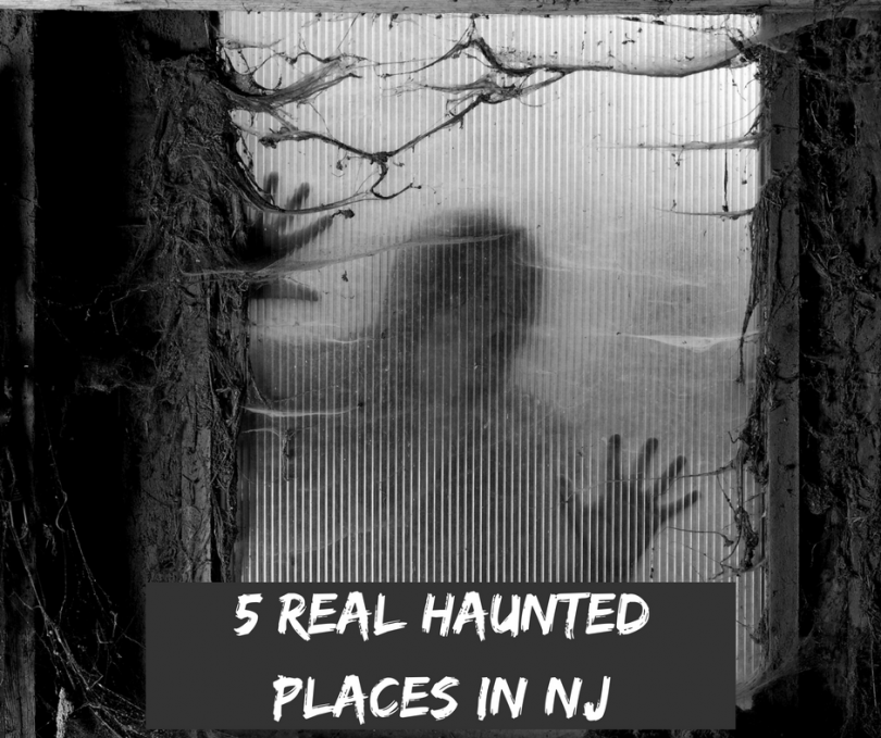 5 real haunted places in NJ