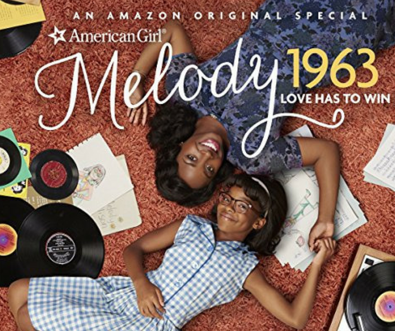 An American Girl Story—Melody 1963: Love Has to Win