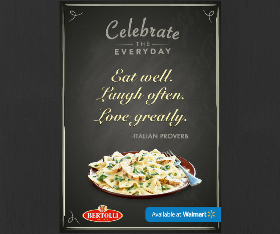celebrate everyday life with bertolli